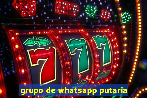 grupo de whatsapp putaria